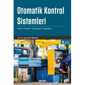 Otomatik Kontrol Sistemleri Analiz–Tasarım–Simülasyon–Uygulama