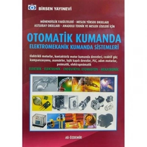 Otomatik Kumanda Elektromekanik Kumanda Sistemleri / Ali Özdemir