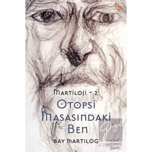 Otopsi Masasındaki Ben - Martıloji - 2