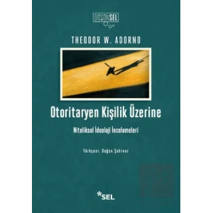 Otoritaryen Kişilik Üzerine