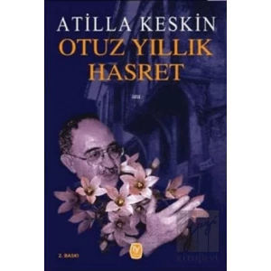 Otuz Yıllık Hasret