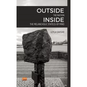 Outside The Nation, Inside The Melancholic State(s) of Mind