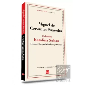 Oviedolu Katalina Sultan (Osmanlı Sarayında Bir İspanyol Cariye)