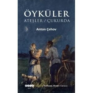 Öyküler: Ateşler - Çukurda