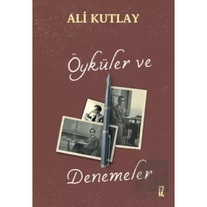 Öyküler ve Denemeler