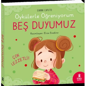 Öykülerle Öğreniyorum - Beş Duyumuz