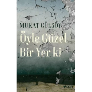 Öyle Güzel Bir Yer ki