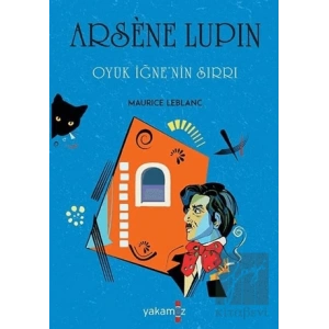 Oyuk İğnenin Sırrı - Arsene Lupin