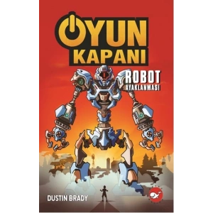Oyun Kapanı 3: Robot Ayaklanması
