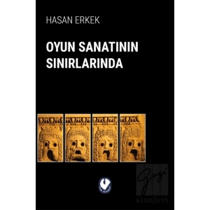 Oyun Sanatının Sınırlarında