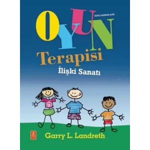 OYUN TERAPİSİ - İlişki Sanatı / Play Therapy