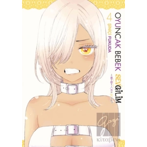 Oyuncak Bebek Sevgilim 4. Cilt