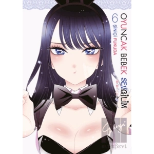 Oyuncak Bebek Sevgilim 6. Cilt