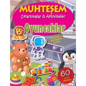 Oyuncaklar - Muhteşem Çıkartmalar ve Aktiviteler