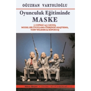 Oyunculuk Eğitiminde Maske