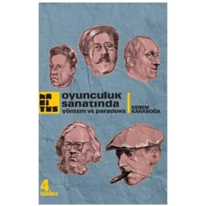 Oyunculuk Sanatında Yöntem ve Paradoks