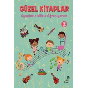 Oyunlarla Müzik Öğreniyorum - Güzel Kitaplar 2