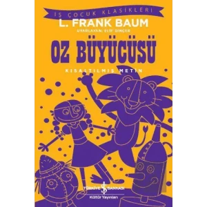 Oz Büyücüsü (Kısaltılmış Metin)