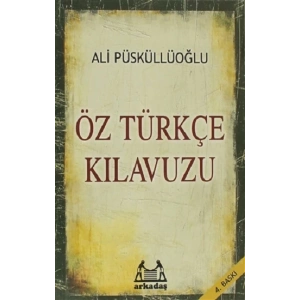 Öz Türkçe Kılavuzu