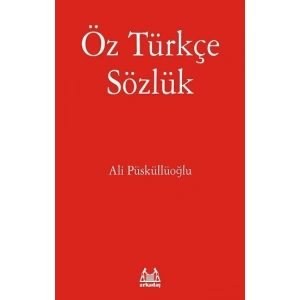 Öz Türkçe Sözlük