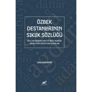 Özbek Destanlarının Sıklık Sözlüğü