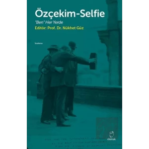 Özçekim-Selfie