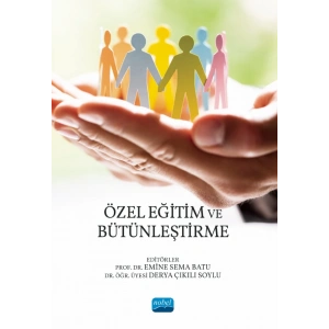 Özel Eğitim ve Bütünleştirme