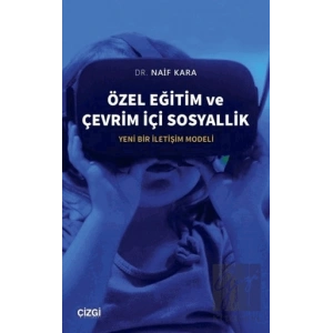 Özel Eğitim ve Çevrim İçi Sosyallik