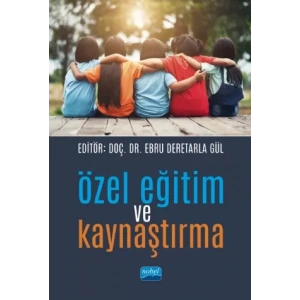 Özel Eğitim ve Kaynaştırma