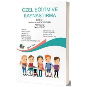 Özel Eğitim ve Kaynaştırma