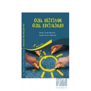 Özel Eğitimde Özel Etkinlikler