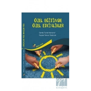 Özel Eğitimde Özel Etkinlikler