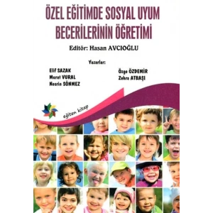 Özel Eğitimde Sosyal Uyum Becerilerinin öğretimi