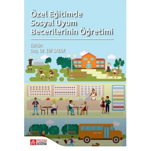 Özel Eğitimde Sosyal Uyum Becerilerinin Öğretimi