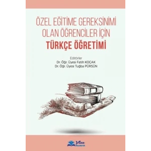 ÖZEL EĞİTİMDE TÜRKÇE EĞİTİMİ
