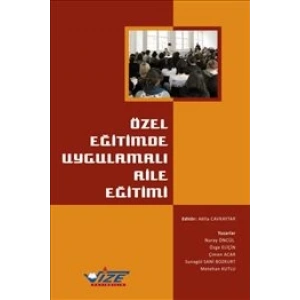 Özel Eğitimde Uygulamalı Aile Eğitimi