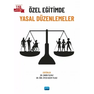 Özel Eğitimde Yasal Düzenlemeler