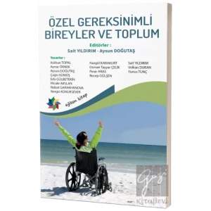 Özel Gereksinimli Bireyler ve Toplum