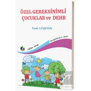 Özel Gereksinimli Çocuklar ve DEHB