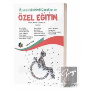 Özel Gereksinimli Çocuklar ve Özel Eğitim