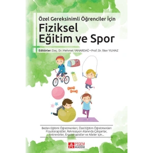 Özel Gereksinimli Öğrenciler İçin Fiziksel Eğitim ve Spor