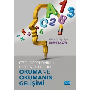 Özel Gereksinimli Öğrenciler İçin Okuma ve Okumanın Gelişimi