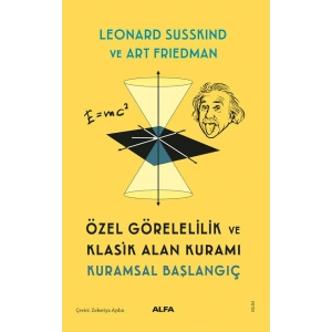 Özel Görelilik ve Klasik Alan Kuramı Kuramsal Başlangıç
