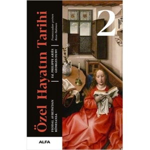 Özel Hayatın Tarihi 2 (Ciltli)