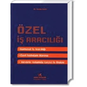 ÖZEL İŞ ARACILIĞI / SEÇKİN NAZLI