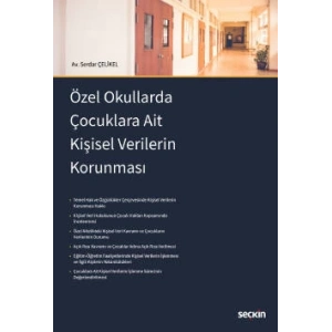 Özel Okullarda Çocuklara Ait Kişisel Verilerin Korunması