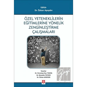 Özel Yeteneklilerin Eğitimlerine Yönelik Zenginleştirme Çalışmaları