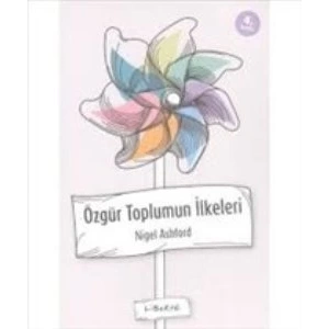 Özgür Toplumun İlkeleri Hakkında Bir Çalışma Kılavuzu