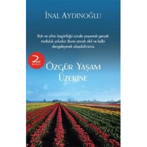 Özgür Yaşam Üzerine