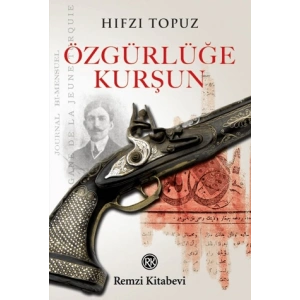 Özgürlüğe Kurşun